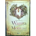Kisah-Kisah Wanita Teladan yang Penuh Motivasi Kisah-Kisah Wanita Teladan yang Penuh Motivasi
